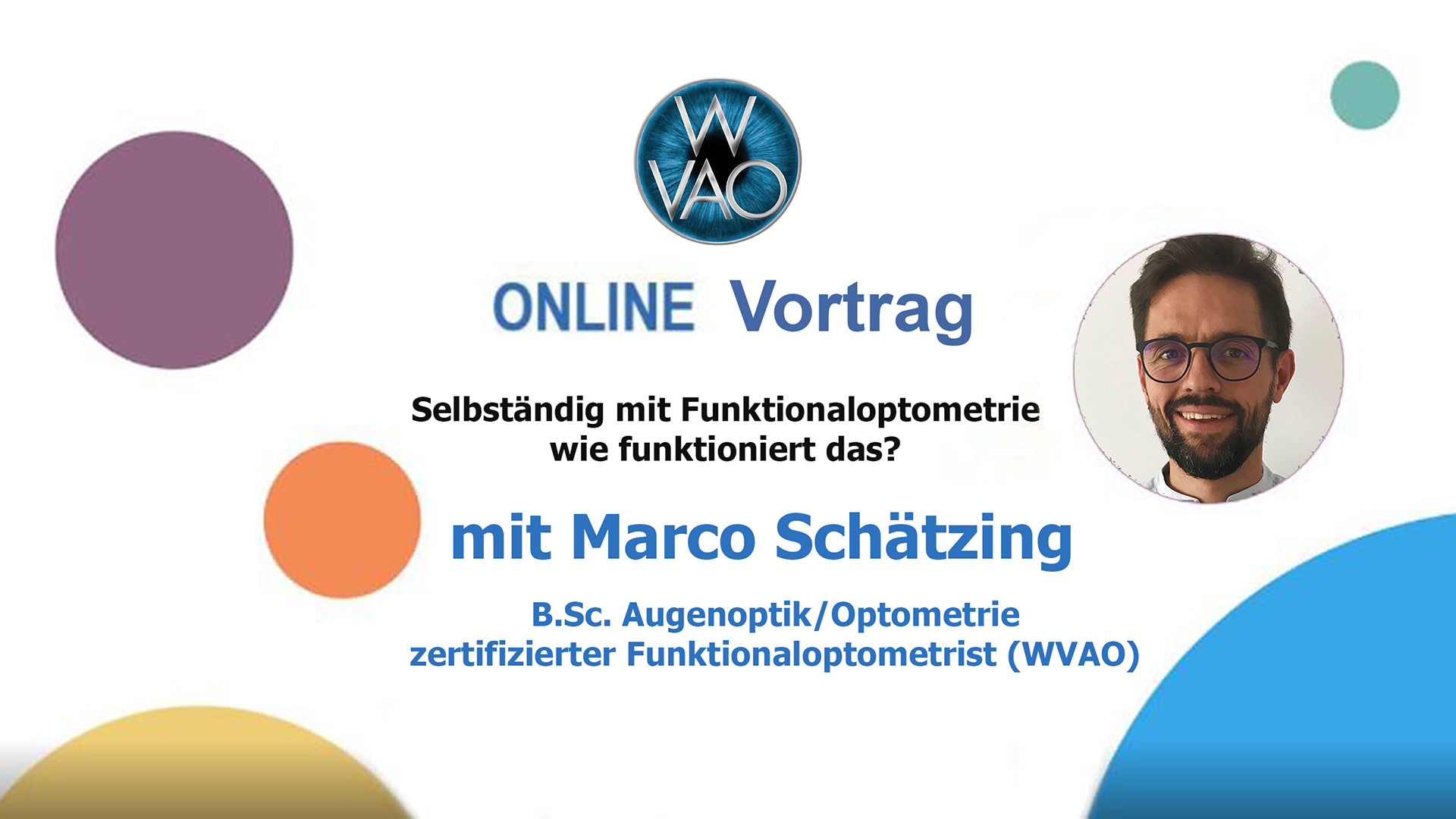 Webinar Selbständig mit Funktionaloptometrie WVAO