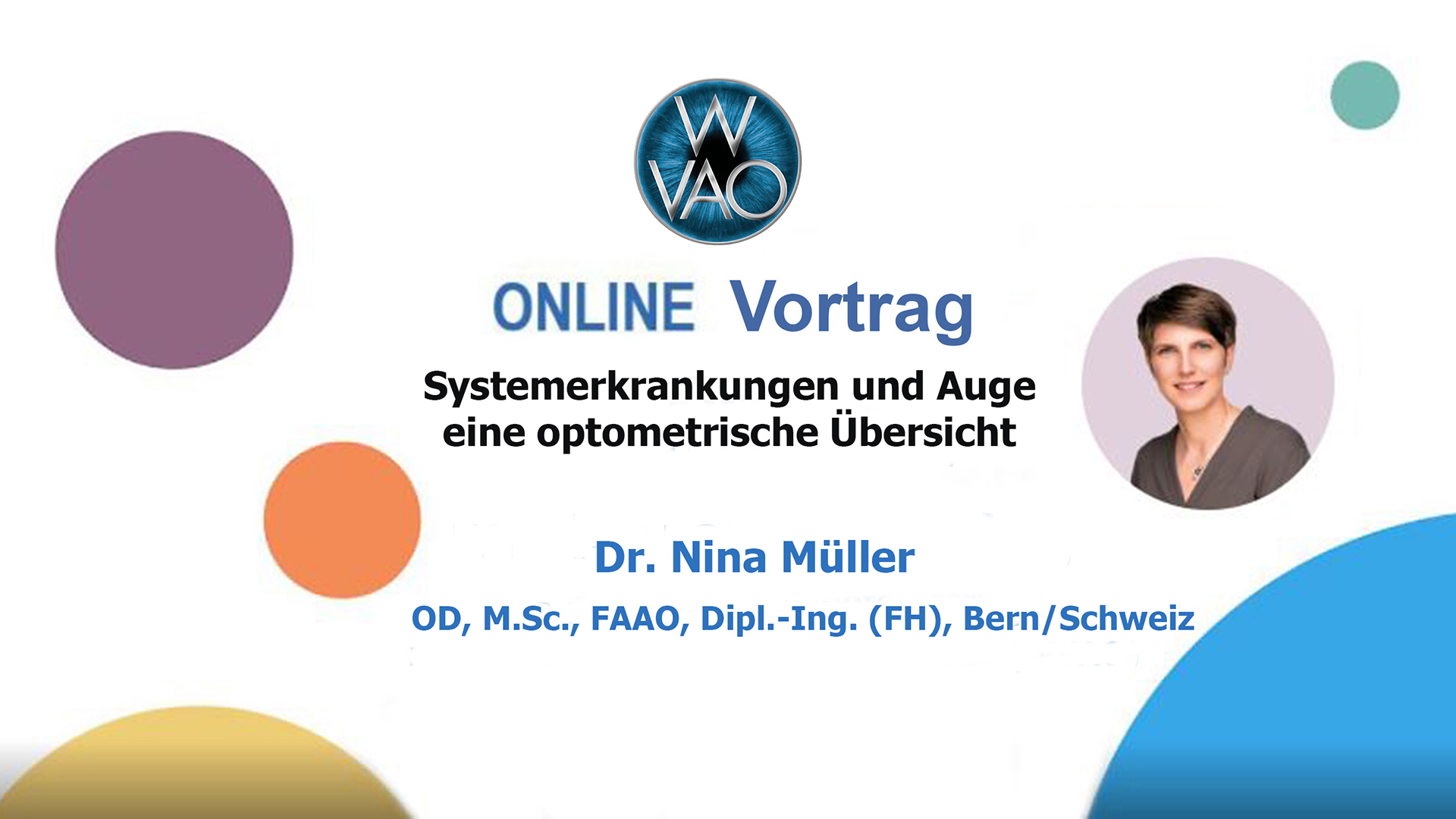 Webinar WVAO Systemerkrankungen und Auge – eine optometrische Übersicht