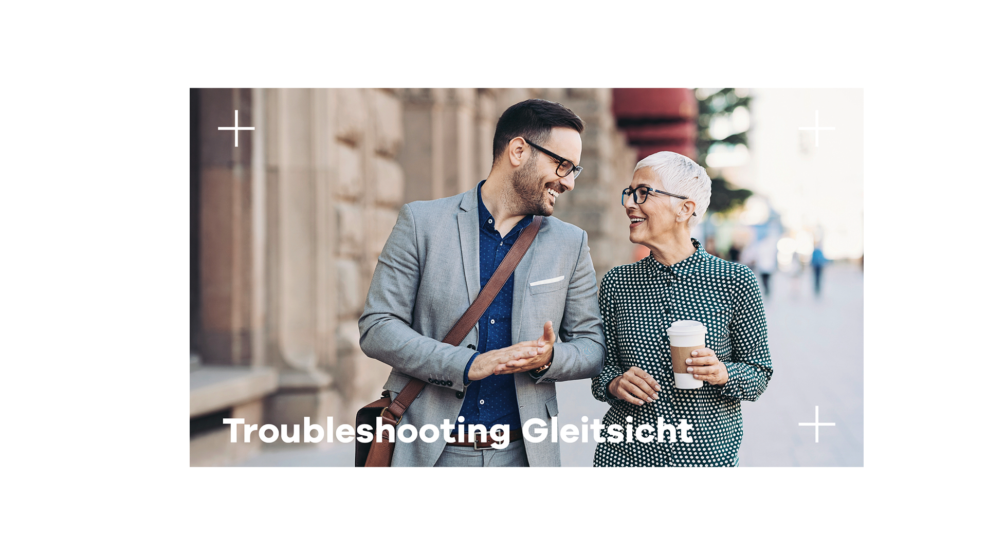 Troubleshooting Gleitsicht